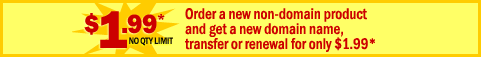 New domain name, transfer or renewal for only $1.99*